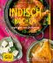 [GU 01] • Indisch kochen · Highlights aus Bollywood